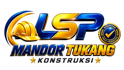 LSP Mandor Tukang Konstruksi